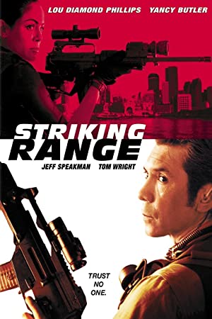 Striking Range (2006) starring Lou Diamond Phillips on DVD on DVD